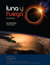 Luna Y Fuego Concert Band sheet music cover